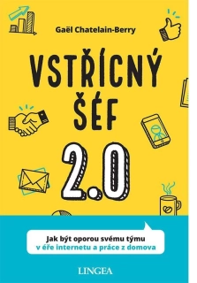 VSTŘÍCNÝ ŠÉF 2.0 - JAK BÝT OPOROU SVÉMU TÝMU