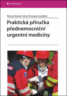 PRAKTICKÁ PŘÍRUČKA PŘEDNEMOCNIČNÍ URGENT