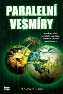 PARALELNÍ VESMÍRY