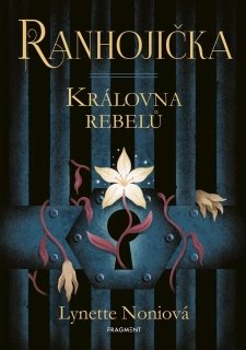 RANHOJIČKA 1 KRÁLOVNA REBELŮ 2.VYD.