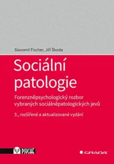 SOCIÁLNÍ PATOLOGIE