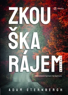 ZKOUŠKA RÁJEM