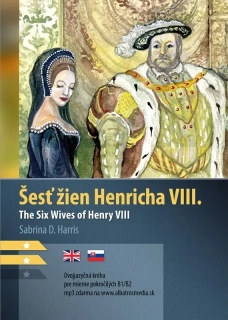 ŠESŤ ŽIEN HENRICHA VIII. B1/B2 (AJ-SJ)