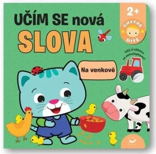 UČÍM SE NOVÁ SLOVA NA VENKOVĚ