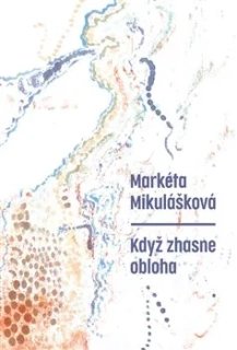 KDYŽ ZHASNE OBLOHA