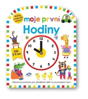 MOJE PRVNÍ HODINY