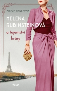 HELENA RUBINSTEINOVÁ A TAJEMSTVÍ KRÁSY