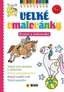 VELKÉ OMALOVÁNKY KONÍCI A JEDNOROŽCI