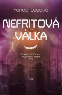 NEFRITOVÁ VÁLKA 2 ZELENÉ KOSTI