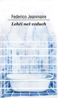 LEHČÍ NEŽ VZDUCH