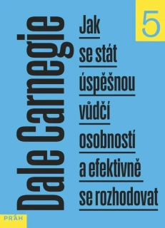 JAK SE STÁT ÚSPĚŠNOU VŮDČÍ OSOBNOSTÍ