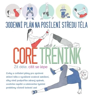 30DENNÍ PLÁN NA POSÍLENÍ STŘEDU TĚLA