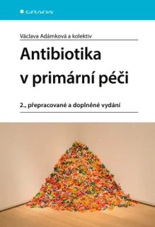 ANTIBIOTIKA V PRIMÁRNÍ PÉČI