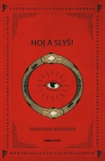 HOJ A SLYŠ!