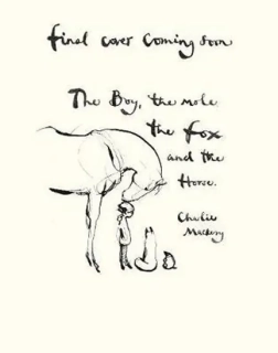 THE BOY, THE MOLE, THE FOX AND THE HORSE