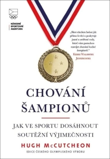 CHOVÁNÍ ŠAMPIONŮ