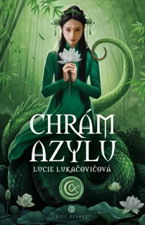 CHRÁM AZYLU 3 ZÁKON AZYLU