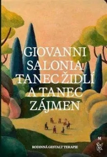 TANEC ŽIDLÍ A TANEC ZÁJMEN   RODINNÁ GESTALT TERAPIE