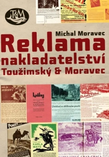 REKLAMA NAKLADATELSTVÍ TOUŽIMSKÝ & MORAV