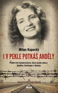 I V PEKLE POTKÁŠ ANDĚLY