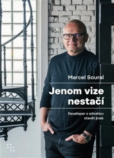 JENOM VIZE NESTAČÍ