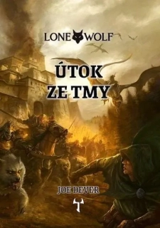 LONE WOLF 1: ÚTOK ZE TMY / 2. VYD. VÁZ.