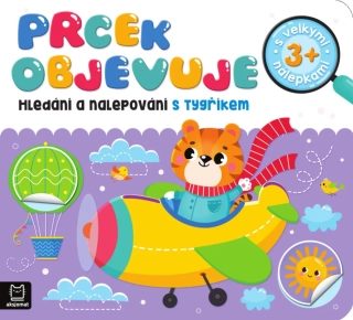PRCEK OBJEVUJE - HLEDÁNÍ A NALEP. S TYGŘÍKEM