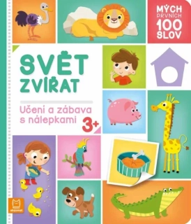 MÝCH PRVNÍCH 100 SLOV - SVĚT ZVÍŘAT