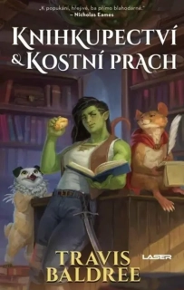 KNIHKUPECTVÍ A KOSTNÍ PRACH PREQUEL LEGENDY A LATÉČKA