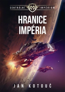 HRANICE IMPÉRIA 1 CENTRÁLNÍ IMPÉRIUM