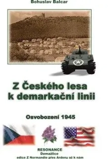 Z ČESKÉHO LESA K DEMARKAČNÍ LINII