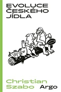 EVOLUCE ČESKÉHO JÍDLA