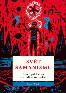 SVĚT ŠAMANISMU