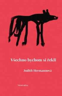 VŠECHNO BYCHOM SI ŘEKLI