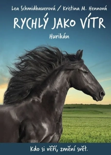 RYCHLÝ JAKO VÍTR 6 HURIKÁN