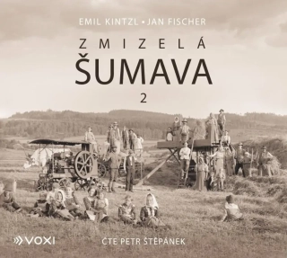 CD ZMIZELÁ ŠUMAVA 2 (AUDIOKNIHA)