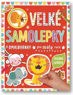 VELKÉ SAMOLEPKY A OMALOVÁNKY DIVOKÁ ZVÍŘATA