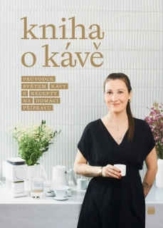 KNIHA O KÁVĚ / 3. VYDÁNÍ