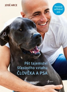 PĚT TAJEMSTVÍ ŠŤASTNÉHO VZTAHU ČLOVĚKA A PSA  2, VYD.