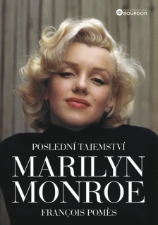 POSLEDNÍ TAJEMSTVÍ MARILYN MONROE