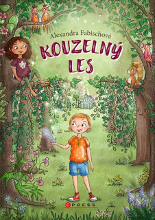 KOUZELNÝ LES