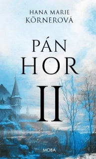PÁN HOR II. / 2. VYDÁNÍ