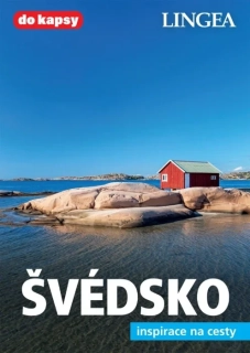 ŠVÉDSKO - INSPIRACE NA CESTY / 2. VYDÁNÍ