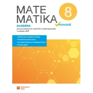 MATEMATIKA V POHODĚ 8 - ALGEBRA - PS