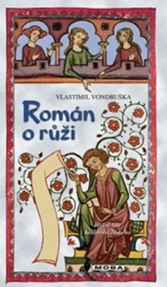 ROMÁN O RŮŽI 9 HŘÍŠNÍ LIDÉ KRÁLOVSTVÍ ČESKÉHO  / 4. VYDÁNÍ