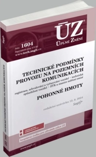 ÚZ 1604 TECHNICKÉ PODMÍNKY PROVOZU NA POZEMNÍCH KOMUNIKACÍCH, POHONNÉ HMOTY RED. UZ. 12. 8. 2024