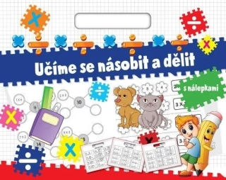 UČÍME SE NÁSOBIT A DĚLIT S NÁLEPKAMI