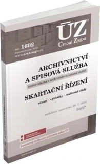 ÚZ 1602 ARCHIVNICTVÍ A SPISOVÁ SLUŽBA    UZ.29.7.2024