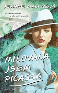 MILOVALA JSEM PICASSA