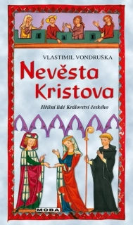 NEVĚSTA KRISTOVA 33  HŘÍŠNÍ LIDÉ KRÁLOVSTVÍ ČESKÉHO